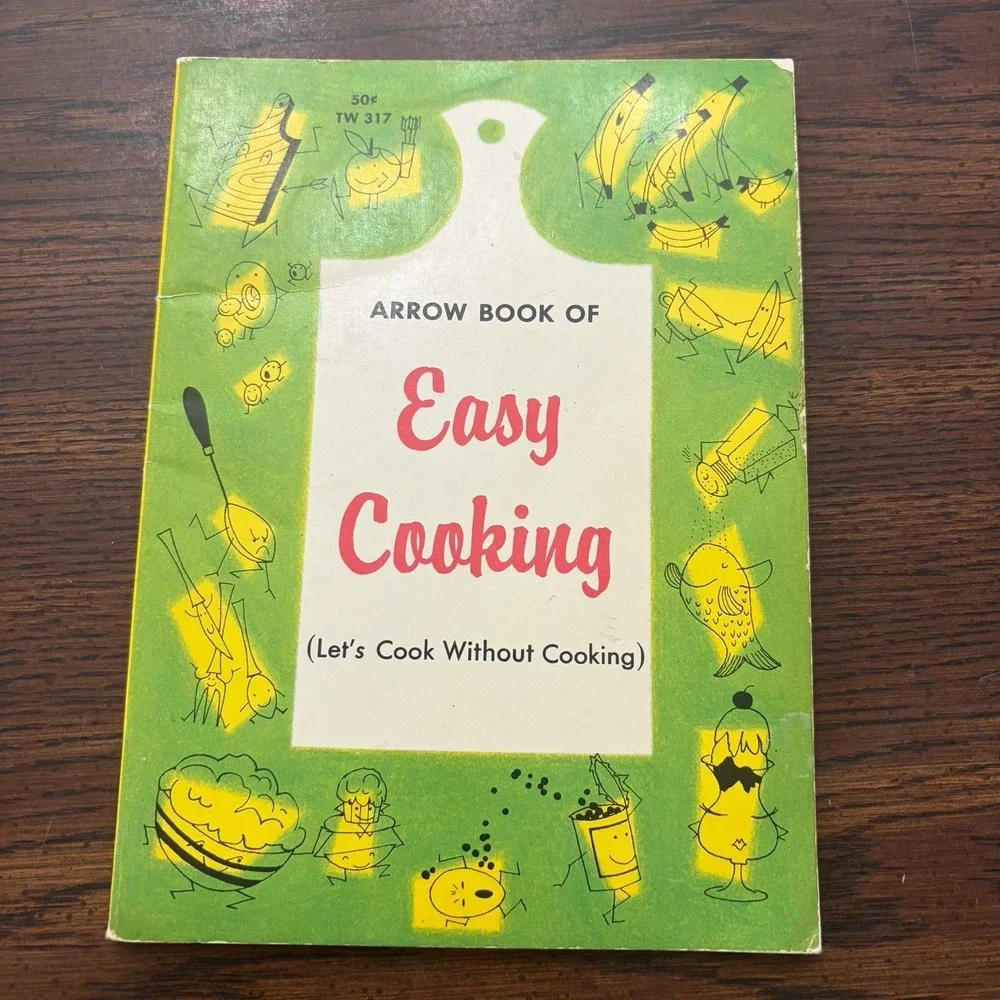 Vintage 1966 Easy Cooking Kids Recipe Book No Cook Retro Cookbook